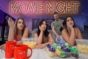 Sophia Burns, Holly Day & Nia Bleu – There Is Nothing Like Movie Night