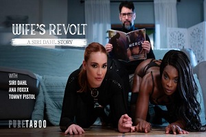 Ana Foxxx – Wife’s Revolt: A Siri Dahl Story